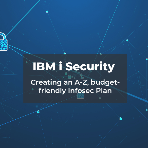 IBM i Security
