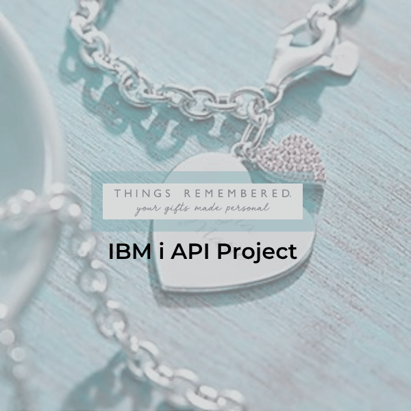 IBM i Things Remembered API