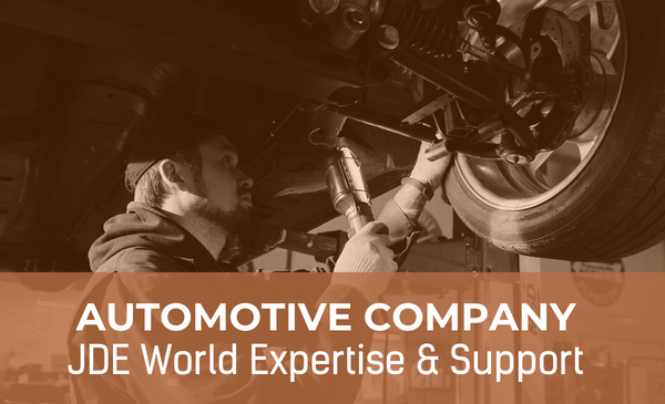 JDE World Expertise for Automotive Company